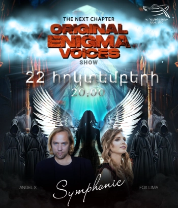 ORIGINAL ENIGMA VOICES- For the first time in Yerevan!