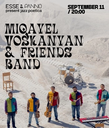 Summer Nights with Jazz-Miqayel Voskanyan and Friends