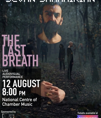 Sevan Shahmirian - The Last Breath « մենահամերգ »