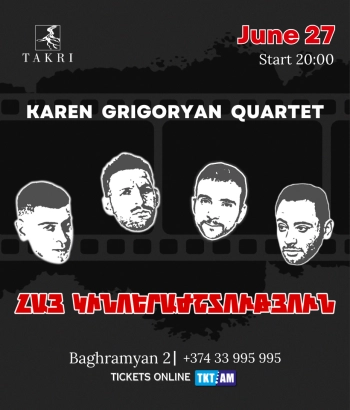 Takri Restaurant and Music Hall-Հայ կինոերաժշտություն - <<Karen Grigoryan>> քառյակը