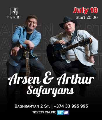 Takri Restaurant and Music Hall-Arsen and Arthur Safaryans