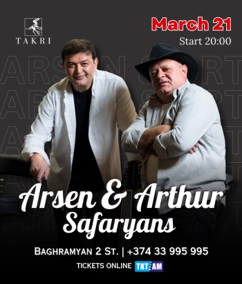 Takri Restaurant and Music Hall-Arsen and Arthur Safaryans