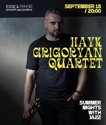 Բացօթյա Ջազային Երեկոներ -HAIK GRIGORYAN QUARTET