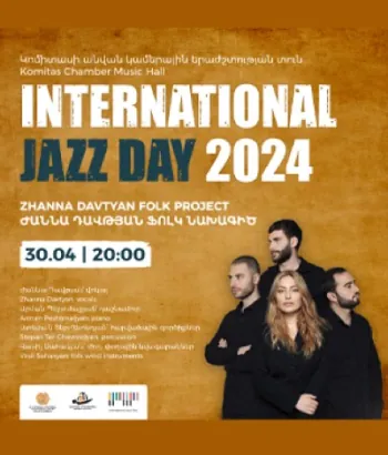 ZHANNA DAVTYAN FOLK PROJECT / INTERNATIONAL JAZZ DAY 2024 
