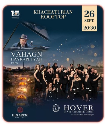 KHACHATURIAN ROOFTOP | Վահագն Հայրապետյան տրիո և «Հովեր» պետական կամերային երգչախումբ